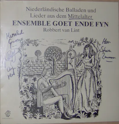 Gheselscap Goet Ende Fyn - Niederländische Balladen Und Lieder Aus Dem Mittelalter