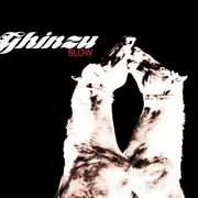 CD - Ghinzu - Blow