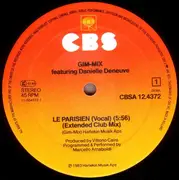 12inch Vinyl Single - Gim-Mix Featuring Danielle Deneuve - Le Parisien