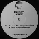12inch Vinyl Single - Gimmick - Free - promo