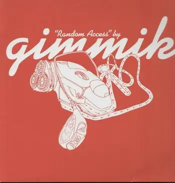 Gimmik - Random Access
