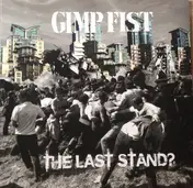 gimp fist - The Last Stand?