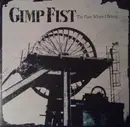 LP - Gimp Fist - The Place Where I Belong ... - Blue Vinyl
