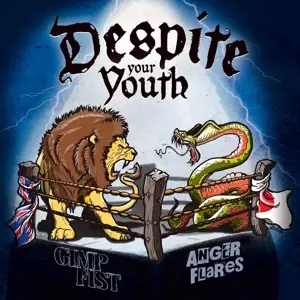 Gimp Fist - Despite Your Youth