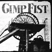 gimp fist - The Place Where I Belong