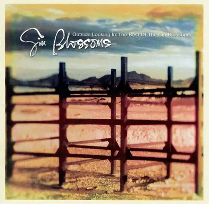 Gin Blossoms - Outside Looking In: The Best Of The Gin Blossoms