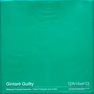 Gintare - Guilty / Earthless