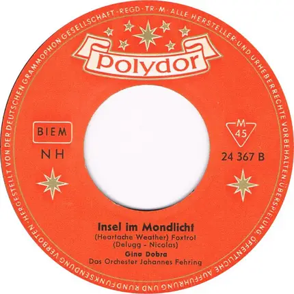 Gina Dobra - So Wie Es Damals War (My Heart Has A Mind Of It's Own) / Insel Im Mondlicht