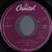 7inch Vinyl Single - Gina Go-Go - I Can't Face The Fact