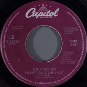 7inch Vinyl Single - Gina Go-Go - I Can't Face The Fact