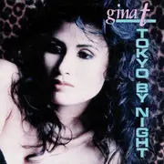 7inch Vinyl Single - Gina T. - Tokyo By Night