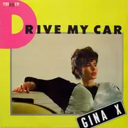 12inch Vinyl Single - Gina X - Drive My Car