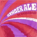 7inch Vinyl Single - Ginger Ale - Scoobidad / Sugar Suzy