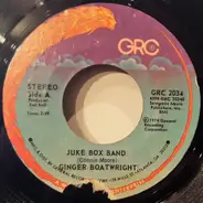 Ginger Boatwright - Juke Box Band / The Lovin's Over