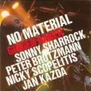 CD - Ginger Baker , Sonny Sharrock , Peter Brötzmann , Nicky Skopelitis , Jan Kazda - No Material