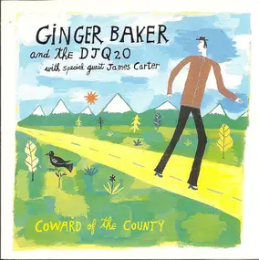 Ginger Baker - Coward of the County