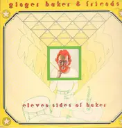 Ginger Baker & Friends - Eleven Sides of Baker