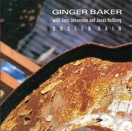 Ginger Baker With Jens Johansson And Jonas Hellborg - Unseen Rain