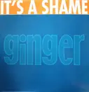12inch Vinyl Single - Ginger Brew - It's A Shame