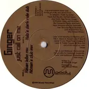 12'' - Ginger - Just Call On Me