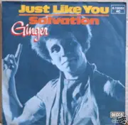 7inch Vinyl Single - Ginger - Just Like You / Salvation