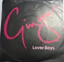 7inch Vinyl Single - Ginger - Lover Boys