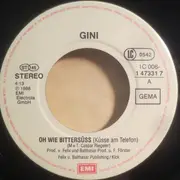 7inch Vinyl Single - Gini - Oh Wie Bittersüss (Küsse Am Telefon)