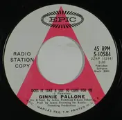 Ginnie Pallone - Does It Take A Lot To Care For Me / Town Of Shade