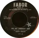 7inch Vinyl Single - Ginny Wright And Tom Tall - I've Got Somebody New / Are You Mine