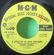 Ginny Arnell - A Little Bit Of Love Can Hurt