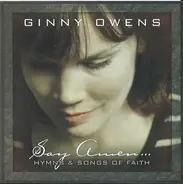 Ginny Owens - Say Amen... Hymns & Songs Of Faith