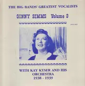 Ginny Simms - The Big Bands' Greatest Vocalists - Ginny Simms, Volume 3
