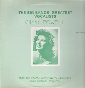Ginny Powell - The Big Bands' Greatest Vocalists