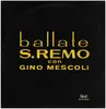 LP - Gino Mescoli E Il Suo Complesso - Ballate S. Remo