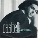 7inch Vinyl Single - Gino Castelli - Domani