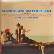 Gino Del Vescovo - Mandolini Napoletani Vol. 2