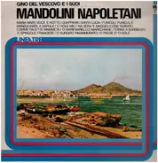 Gino Del Vescovo - E I Suoi Mandolini Napoletani