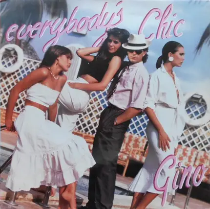 Gino - Everybody's Chic