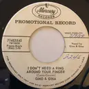 7inch Vinyl Single - Gino & Gina - I Don't Need A Ring Around Your Finger / Charlie