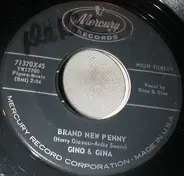 Gino & Gina - Brand New Penny