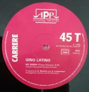 12inch Vinyl Single - Gino Latino - No Sorry