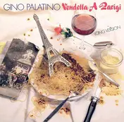Gino Palatino - Vendetta A Parigi (Long Version)