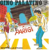 Gino Palatino - Vendetta A Parigi / Rififfi Sül La Strada