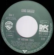 7inch Vinyl Single - Gino Soccio - The Visitors / There's A Woman