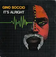 Gino Soccio - It's Alright