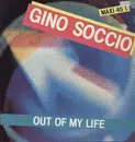 12'' - Gino Soccio - Out Of My Life