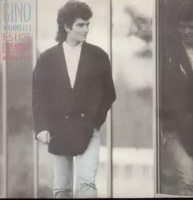 Gino Vannelli - Big Dreamers Never Sleep