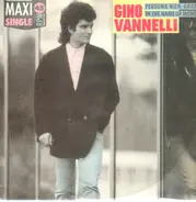 Gino Vannelli - Persona Non Grata