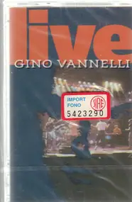 Gino Vannelli - Live