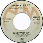 Gino Vannelli - Wheels Of Life